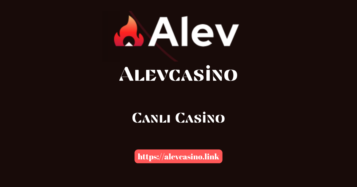 Alevcasino Canlı Casino
