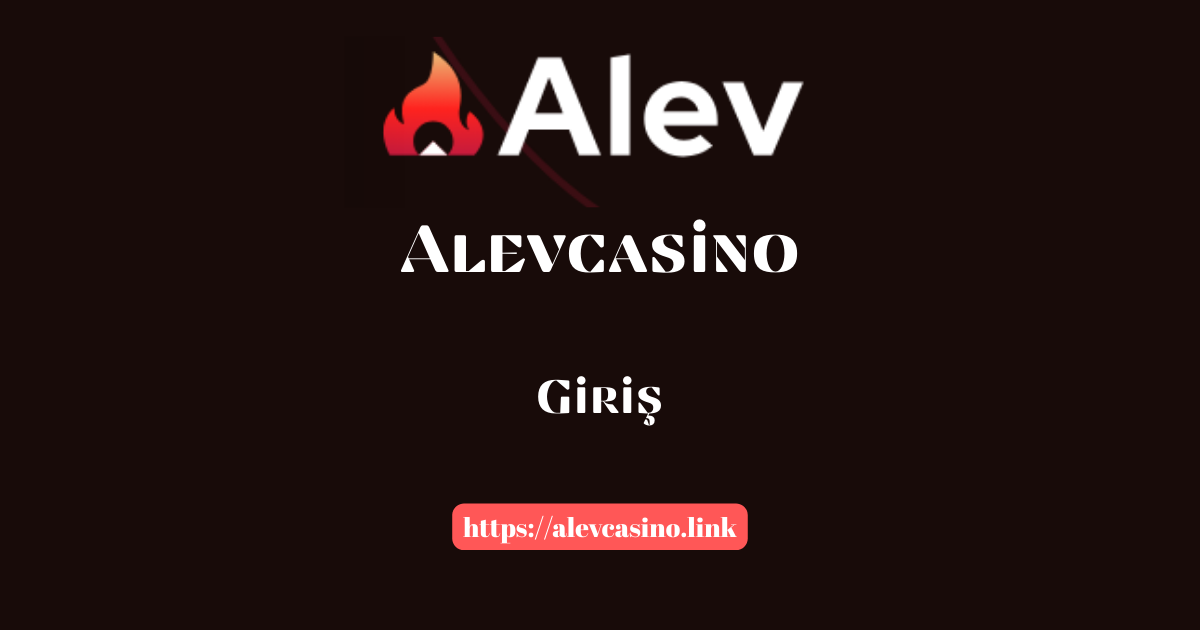Alevcasino Giriş