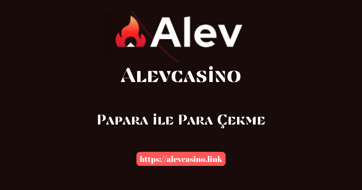 Alevcasino Para Çekme